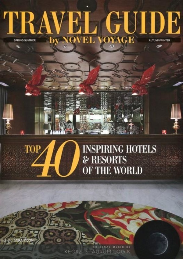 Travel Guide by Novel Voyage. Top 40 Inspiring Hotels &amp; Resorts of the World
