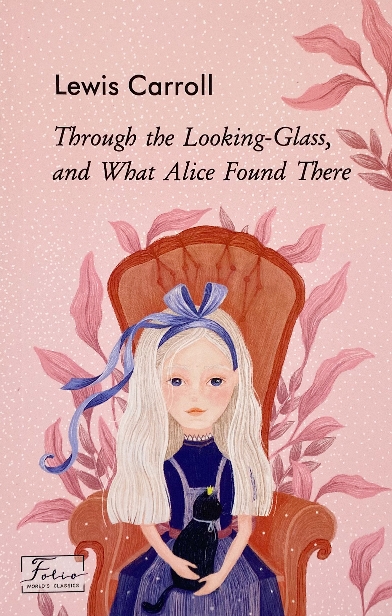 Through the Looking-Glass, and What Alice Found There (Аліса в Задзеркаллі)
