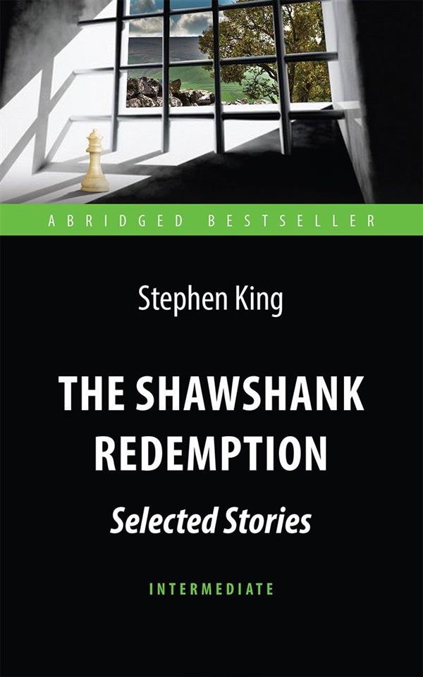 The Shawshank Redemption. Автор — Стівен Кінг. 