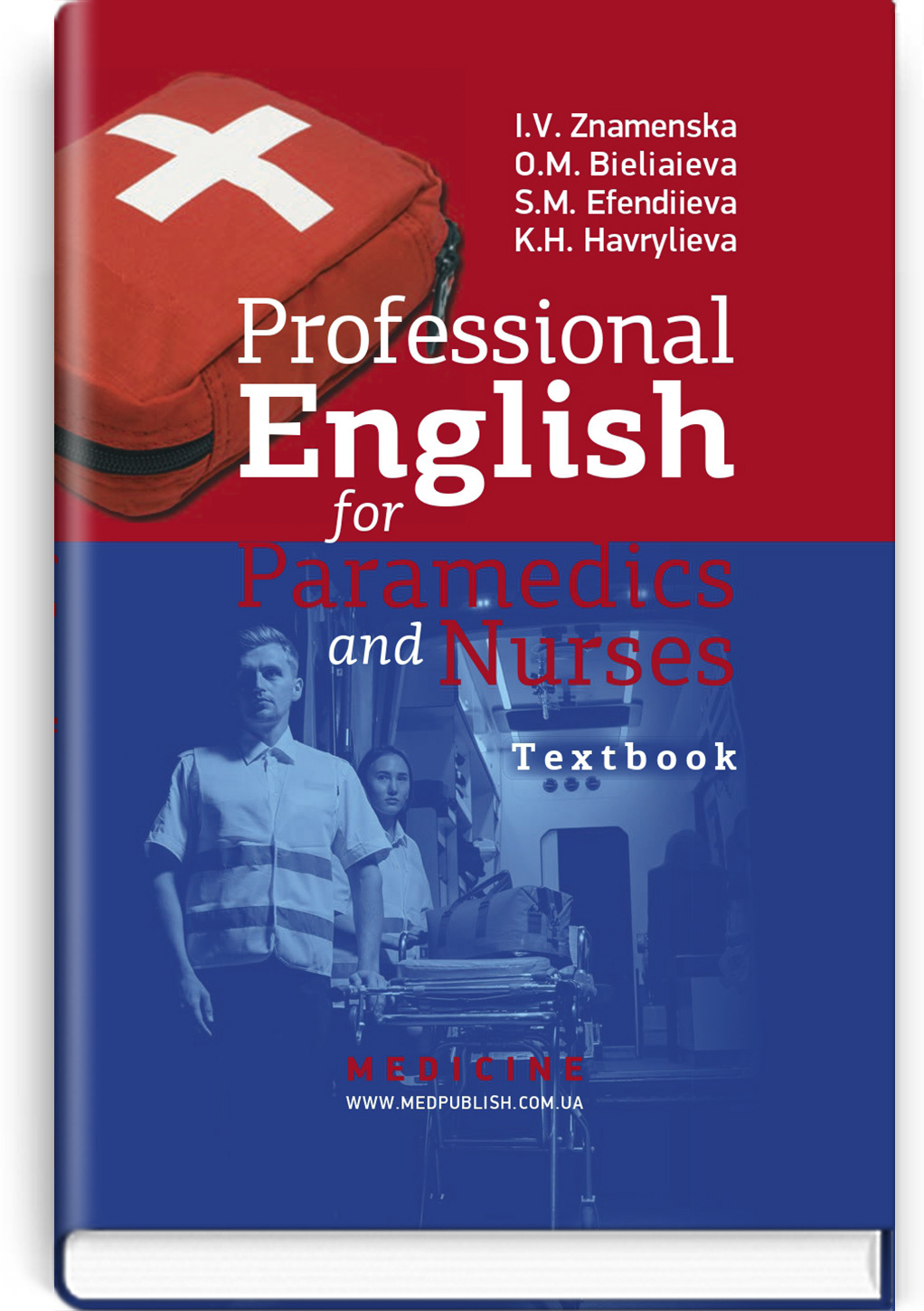 Professional English for Paramedics and Nurses: textbook