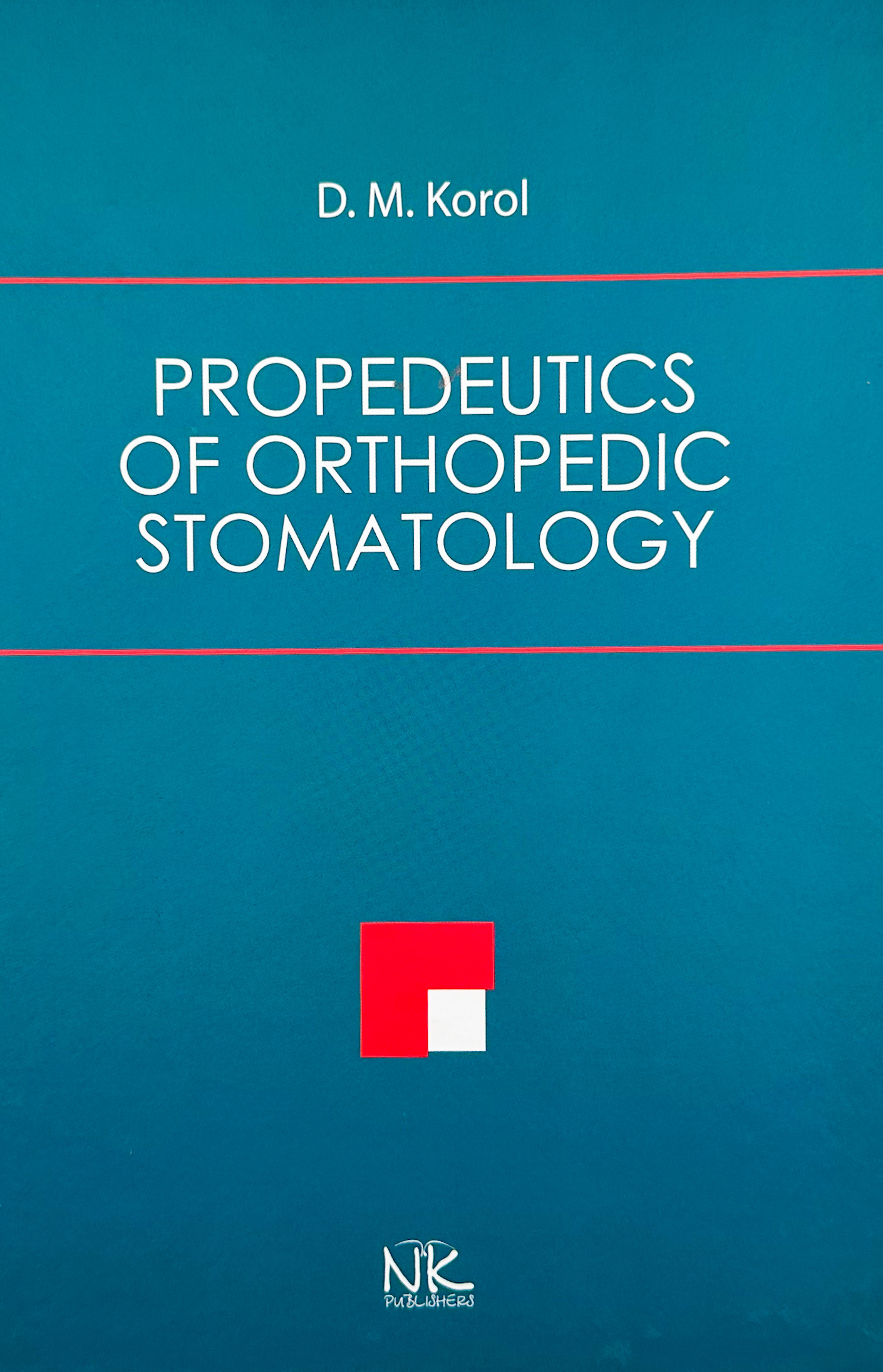 Propedeutics of Orthopedic Stomatology
