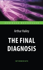 The Final Diagnosis / Окончательный диагноз