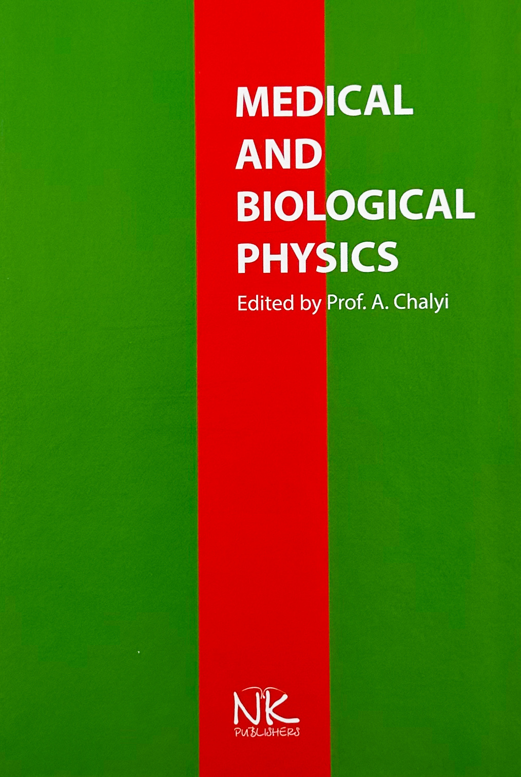 Medical and Biological Physics
