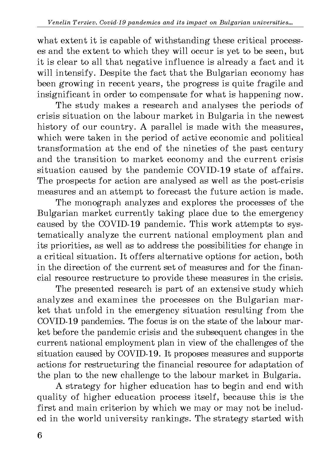 COVID‑19 pandemics and its impact on Bulgarian universities in the context of the new challenges to social system and labour market policies. Автор — Venelin Terziev. 